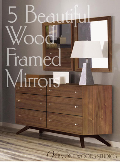 Click image for larger version. 

Name:	wood-wall-mirror_blog.jpg 
Views:	12170 
Size:	44.7 KB 
ID:	9944